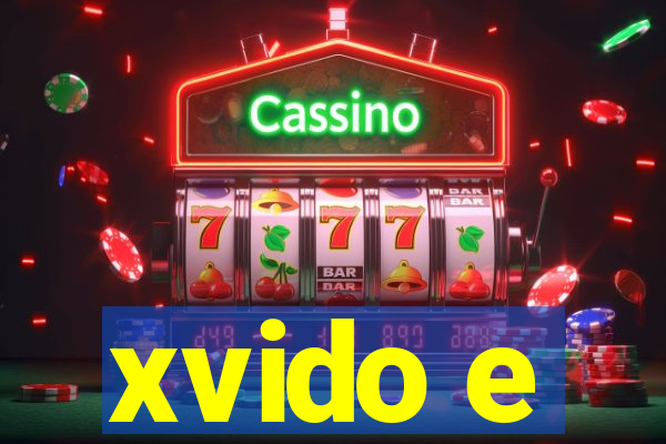 xvido e