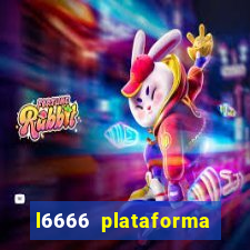 l6666 plataforma paga mesmo