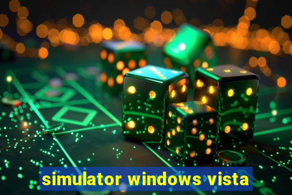 simulator windows vista