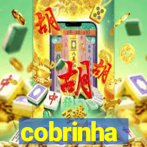 cobrinha