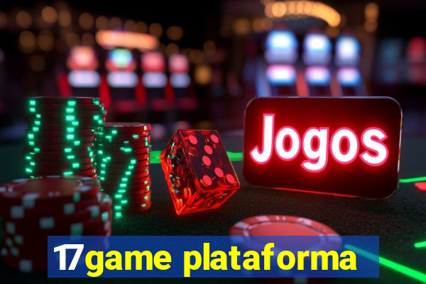 17game plataforma