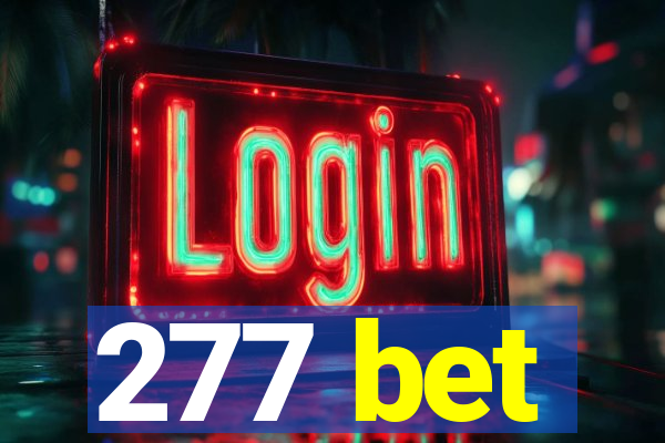 277 bet