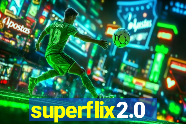 superflix2.0