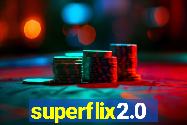 superflix2.0