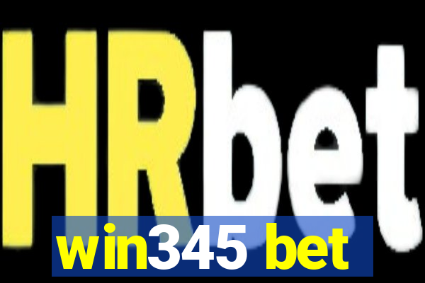 win345 bet