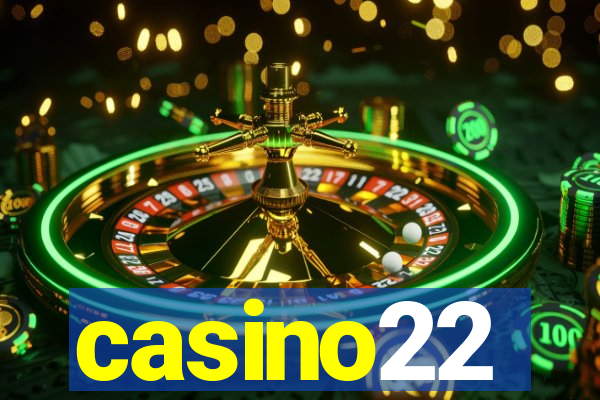 casino22