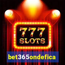 bet365ondefica