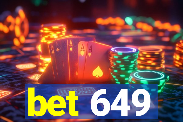 bet 649