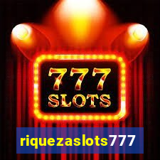 riquezaslots777