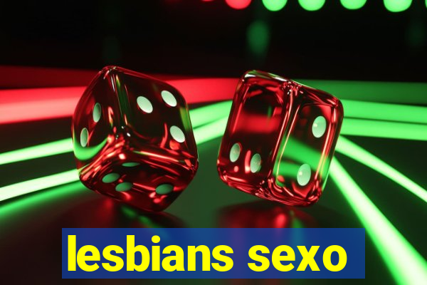 lesbians sexo