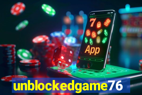 unblockedgame76