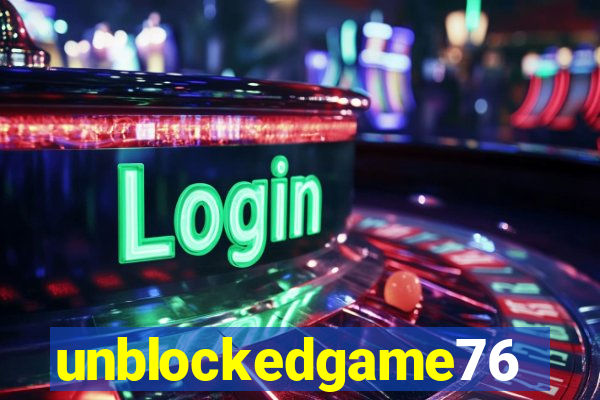 unblockedgame76