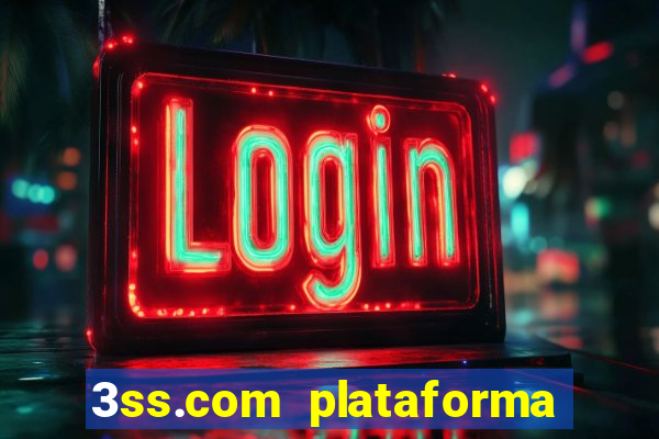 3ss.com plataforma de jogos