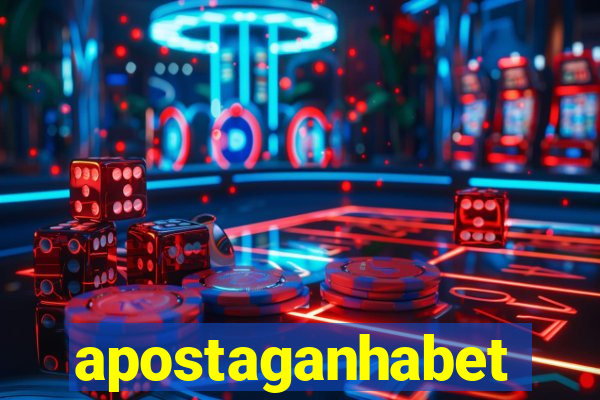 apostaganhabet