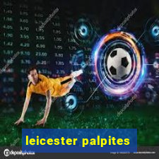 leicester palpites