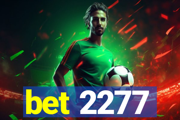 bet 2277