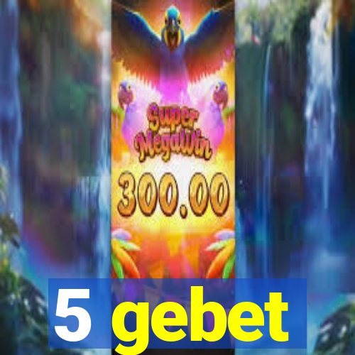 5 gebet