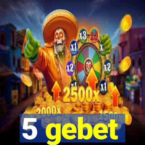 5 gebet