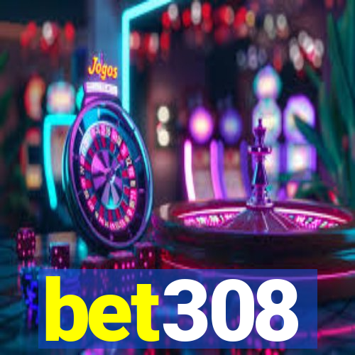 bet308