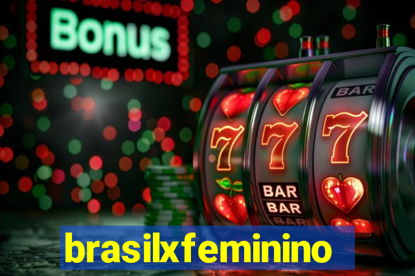 brasilxfeminino