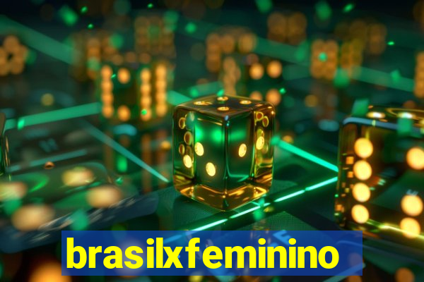 brasilxfeminino