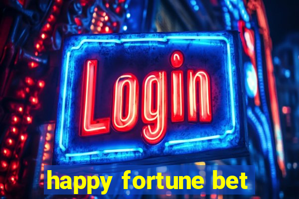 happy fortune bet