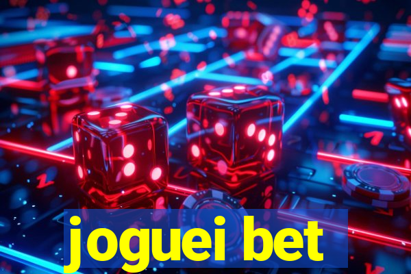 joguei bet