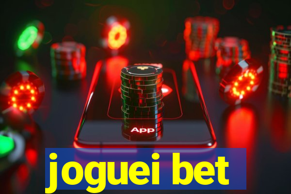 joguei bet