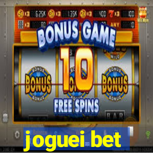 joguei bet