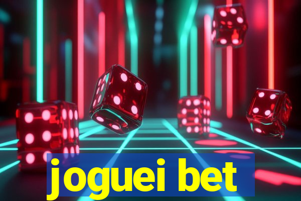 joguei bet