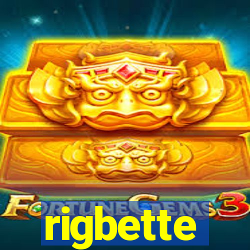 rigbette