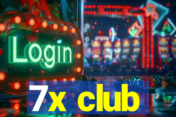 7x club