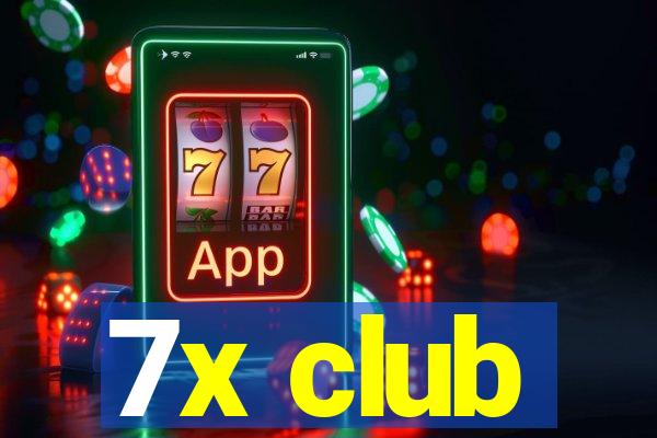 7x club