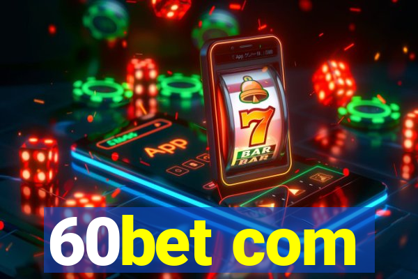 60bet com