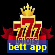 bett app