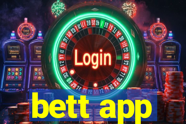 bett app