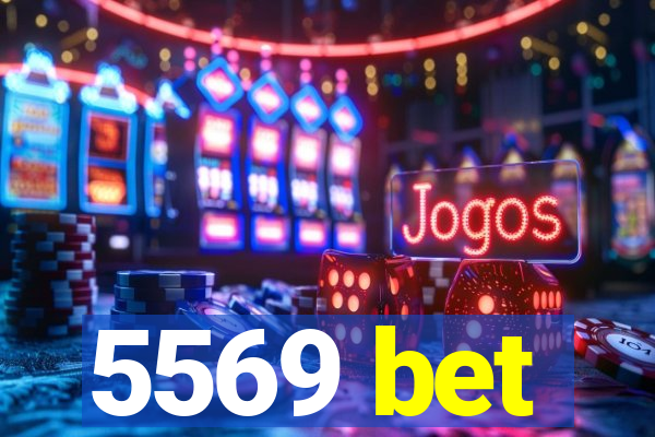 5569 bet