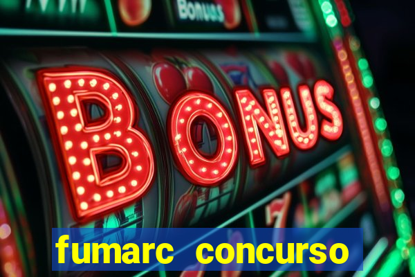 fumarc concurso betim 2024