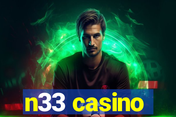 n33 casino