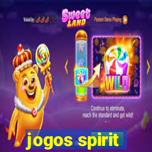 jogos spirit