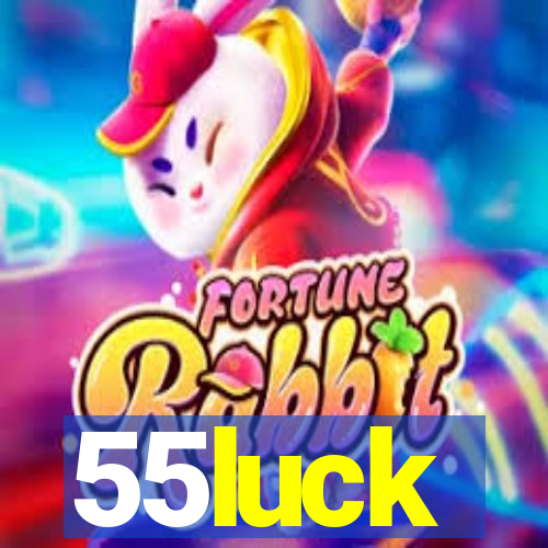 55luck