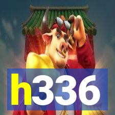 h336