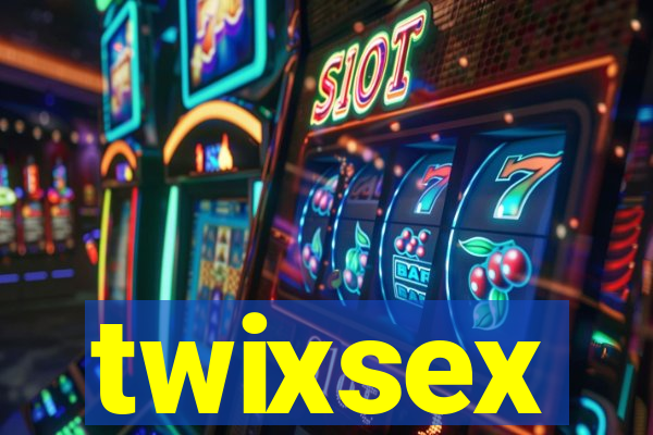 twixsex