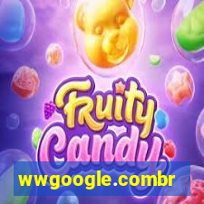 wwgoogle.combr