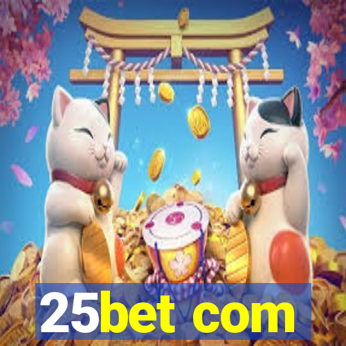 25bet com