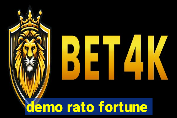 demo rato fortune