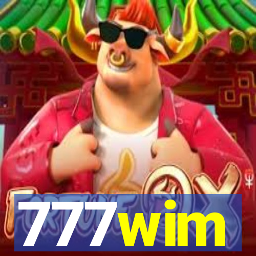 777wim