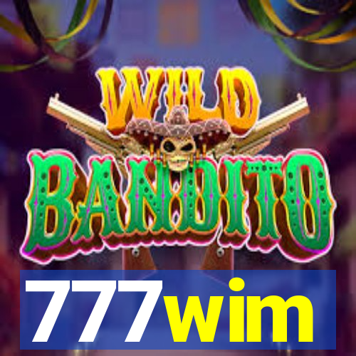 777wim