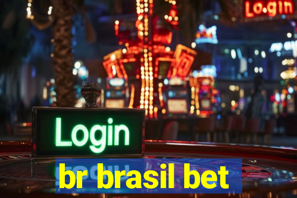 br brasil bet