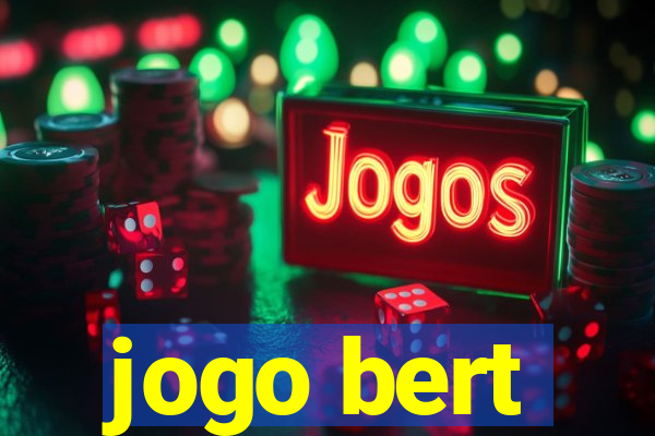 jogo bert